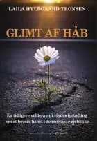 Glimt af håb af Laila Hyldgaard Tronsen