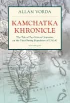 Kamchatka Khronicle af Allan Vorda