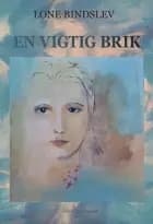 En vigtig brik af Lone Bindslev