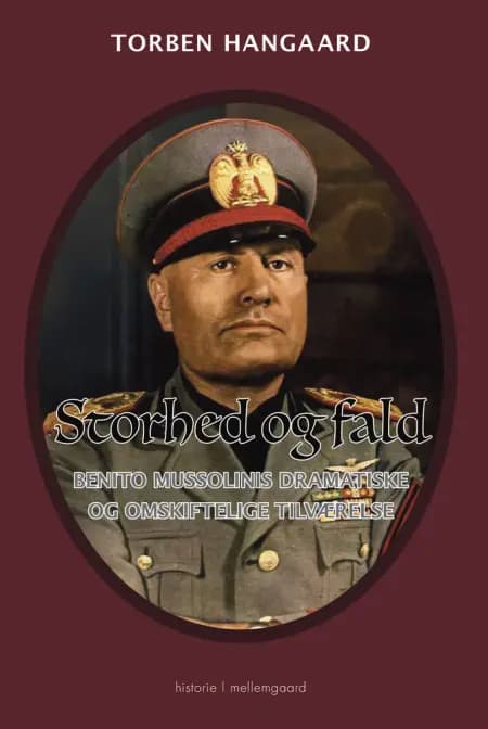 Storhed og fald af Torben Hangaard