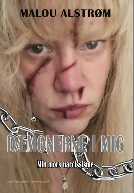 Dæmonerne i mig af Malou Alstrøm