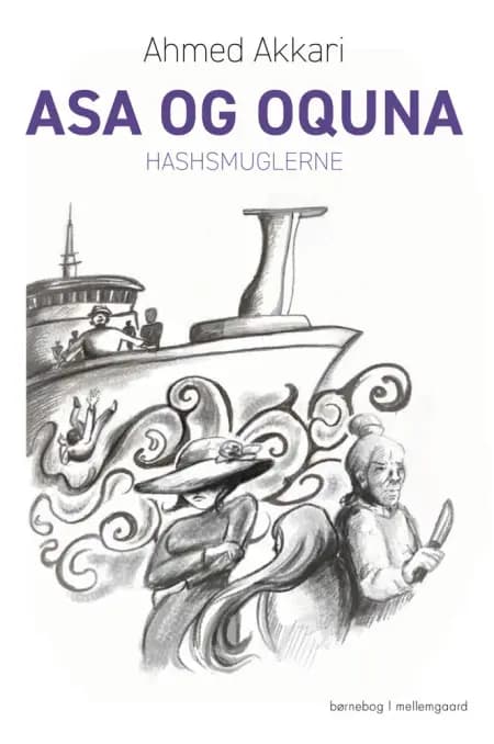 Asa og Oquna af Ahmed Akkari