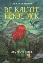 De kaldte hende Jack af Christina Ramskov