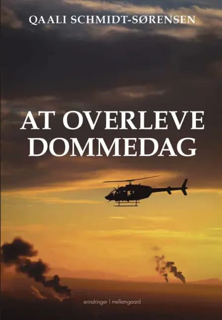 At overleve dommedag af Qaali Schmidt-Sørensen