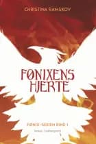 Fønixens hjerte af Christina Ramskov