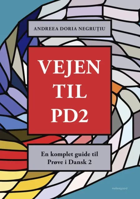 Vejen til PD2 af Andreea Doria Negruțiu