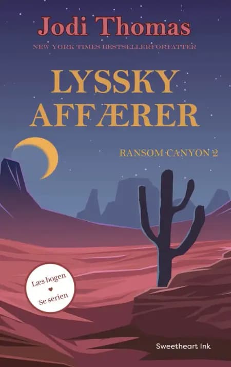 Lyssky affærer af Jodi Thomas