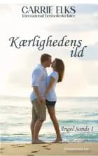 Kærlighedens ild af Carrie Elks