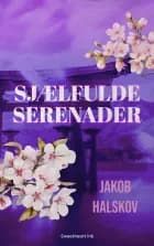 Sjælfulde serenader af Jakob Halskov