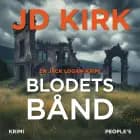 Blodets bånd af J.D. Kirk