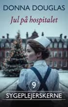 Jul på hospitalet af Donna Douglas