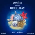 Døden på Det Røde Hav af C.L. Miller