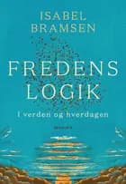 Fredens logik af Isabel Bramsen