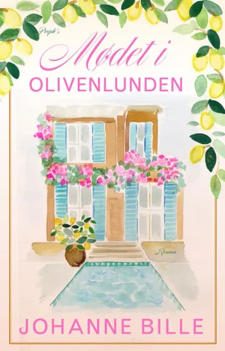 Mødet i olivenlunden af Johanne Bille