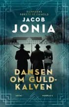 Dansen om guldkalven af Jacob Jonia