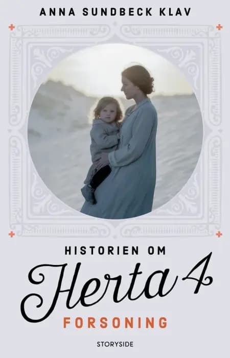 Historien om Herta 4: Forsoning af ANNA SUNDBECK KLAV