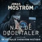 Når de døde taler af Jonas Moström