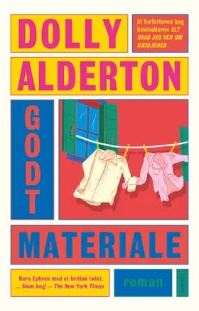 Godt materiale af Dolly Alderton