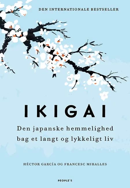 Ikigai af Francesc Miralles
