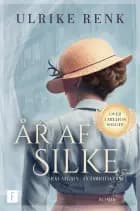 År af silke af Ulrike Renk