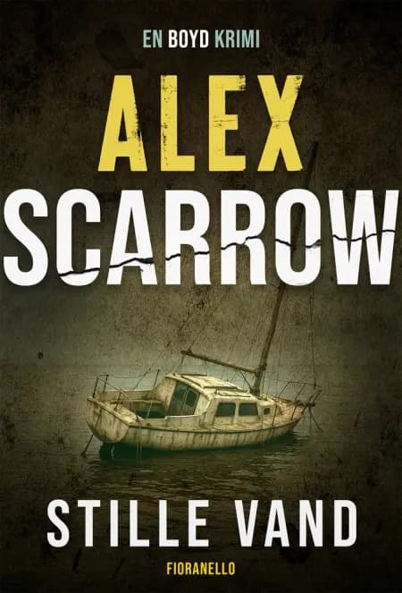 Stille vand af Alex Scarrow