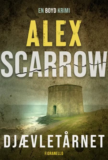 Djævletårnet af Alex Scarrow