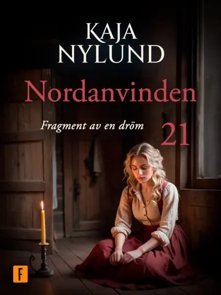 Fragment av en dröm af Kaja Nylund