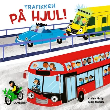 Trafikken på hjul af Claire Philip