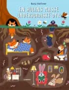 En hulens masse underjordiske dyr af Natasja Holtfreter