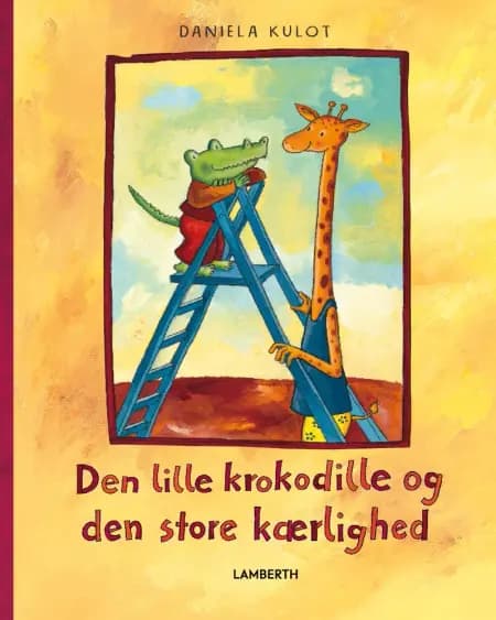 Den lille krokodille og den store kærlighed af Daniela Kulot