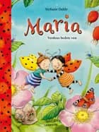 Maria af Stefanie Dahle