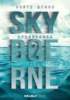 Skyboerne 2 af Dorte Schou