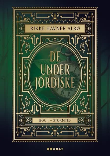 De Underjordiske 1 af Rikke Havner Alrø