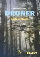 Droner hjælper kloden af Tanja Rohini Bisgaard
