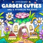 Malebog: Garden Cuties - Cozy Coloring af Coloring Book Cafe