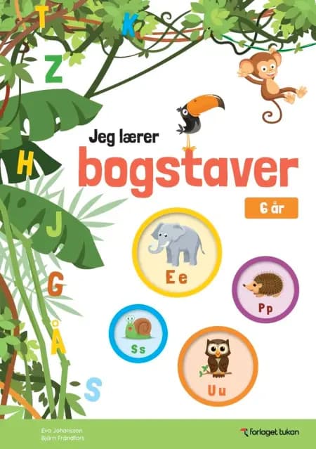 Jeg lærer bogstaver af Eva Johansson