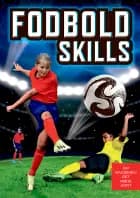 Fodboldskills af Katie Daynes og Simon Tudhope