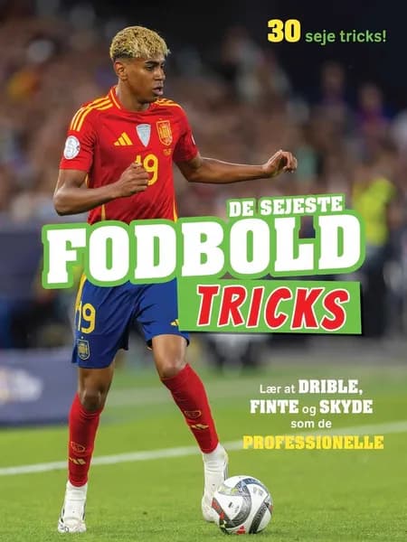 De sejeste fodboldtricks