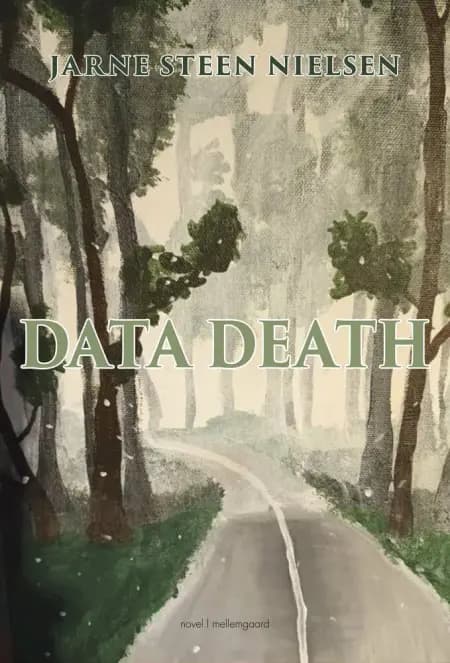 Data Death af Jarne Steen Nielsen