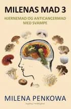 Milenas Mad 3 af Milena Penkowa
