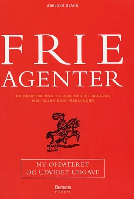 Frie agenter af Abelone Glahn