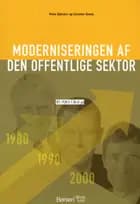 Moderniseringen af den offentlige sektor af Niels Ejersbo og Carsten Greve
