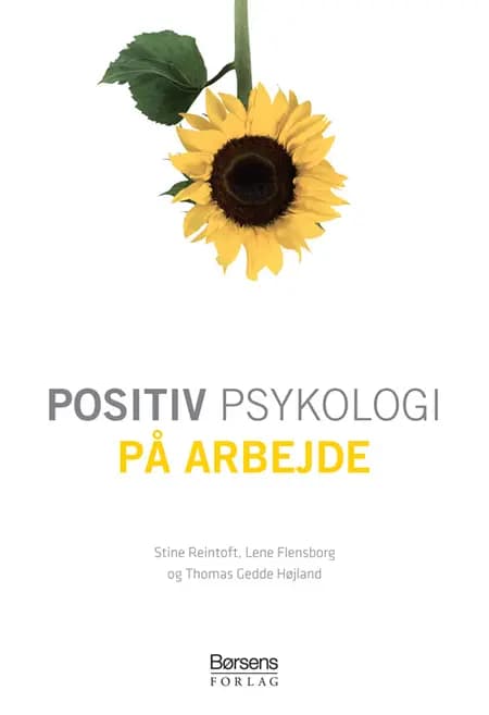 Positiv psykologi på arbejde af Stine Reintoft