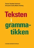 Teksten i grammatikken af Thomas Hestbæk Andersen og Alexandra Emilie Møller Holsting