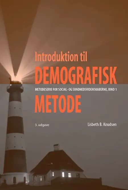 Introduktion til demografisk metode af Lisbeth B. Knudsen