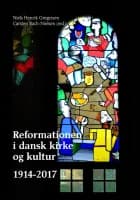 Reformationen i dansk kirke og kultur 1-3