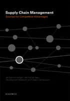 Supply chain management af Jan Stentoft Arlbjørn, Henning de Haas og Ole Stegmann Mikkelsen