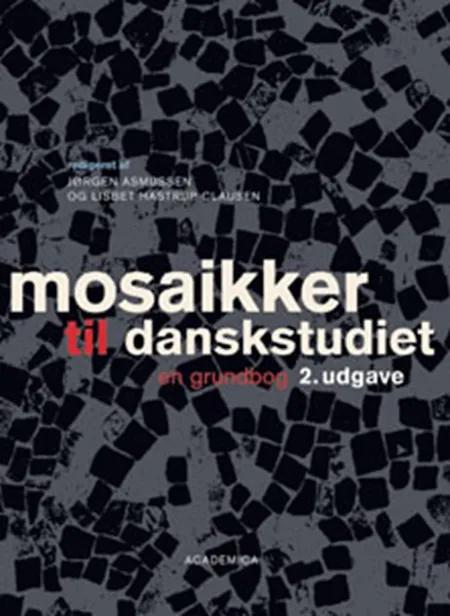Mosaikker til danskstudiet af Claus Detlef