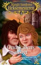 Ondskabens ansigt af Margit Sandemo