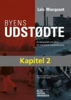 Den sorte ghettos skæbne og tilstand i slutning af det 20. århundrede af Loïc Wacquant